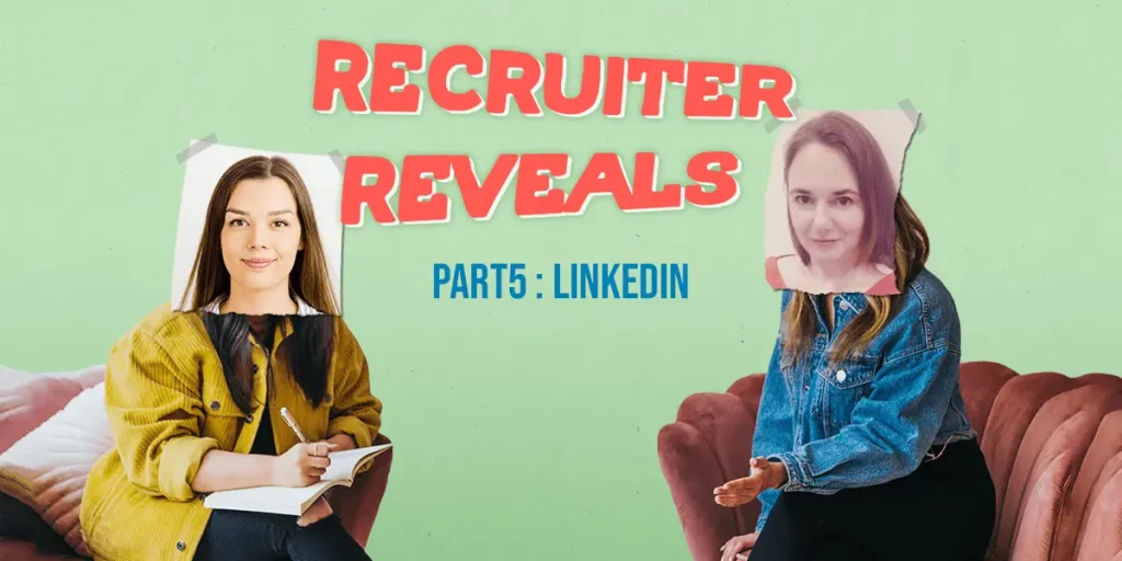 recruiter reveals how to use linkedin to find a job