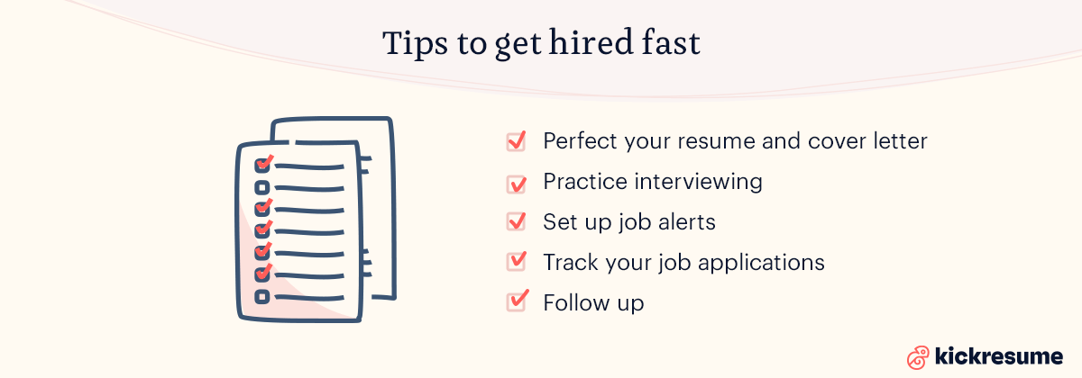 tips to get hired fast